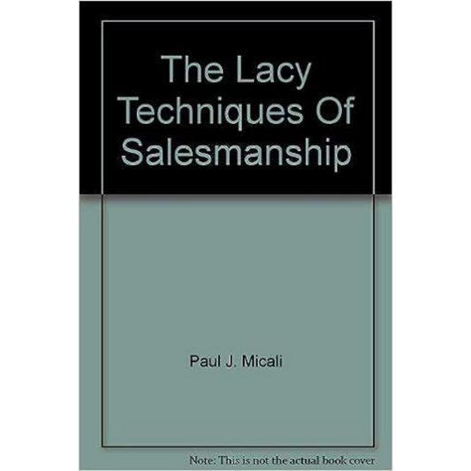 Lacey Technique for Salesmanship