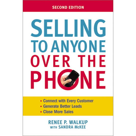 Selling to Anyone Over the Phone