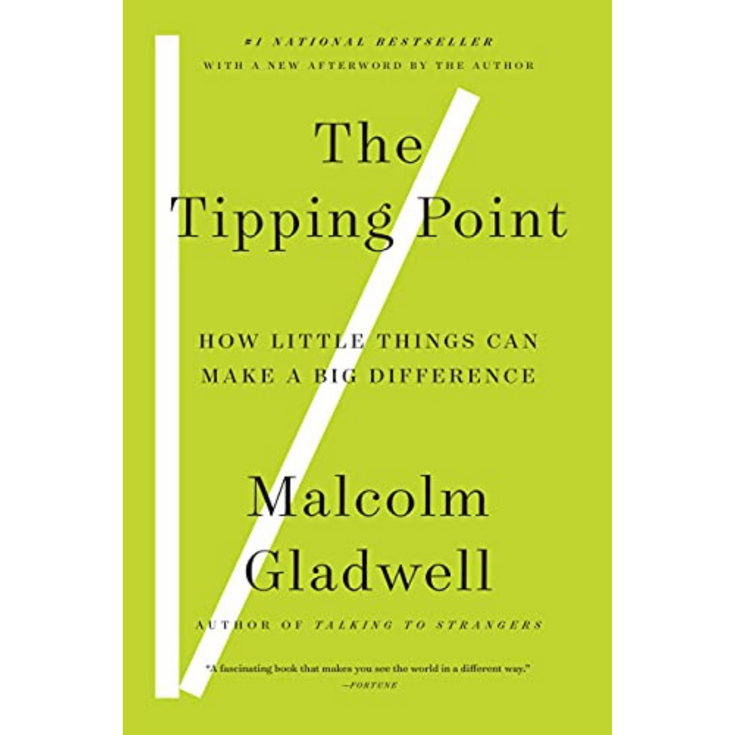 The Tipping Point: How Little Things Can Make a Big Difference