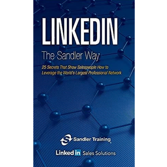LinkedIn The Sandler Way