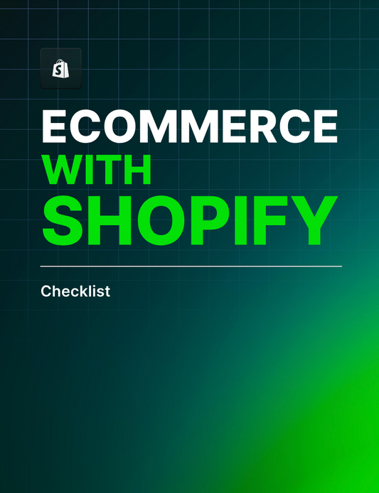Ecommerce with Shopify Checklist