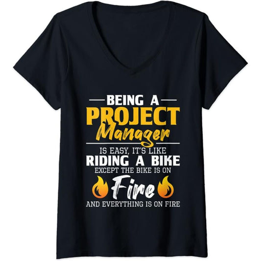 Being Project Manager Is Easy Like Riding A Bike - Planning V-Neck T-Shirt