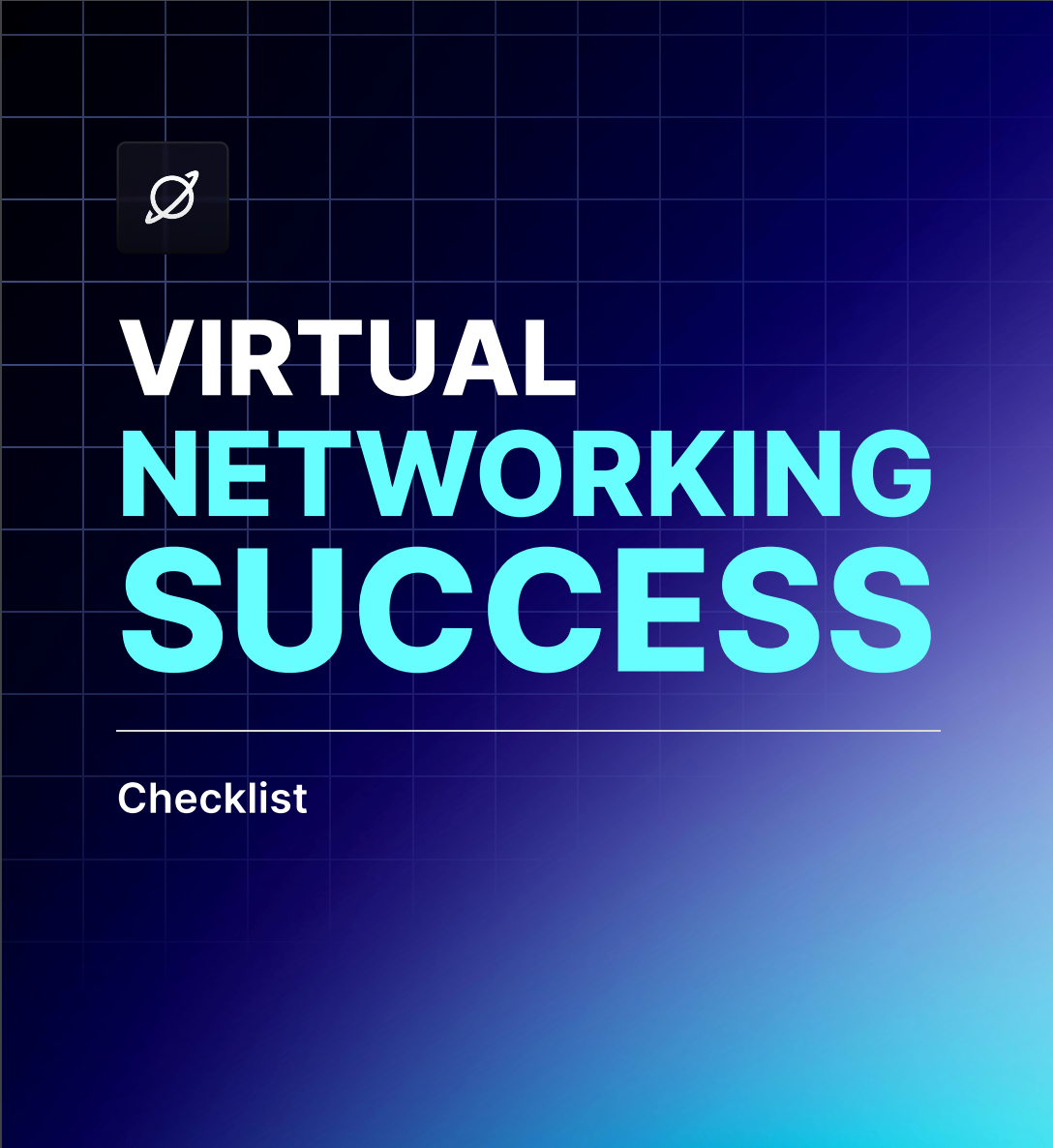 Virtual Networking Success Checklist