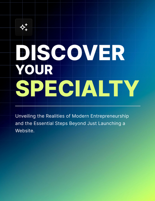 Discover Your Specialty