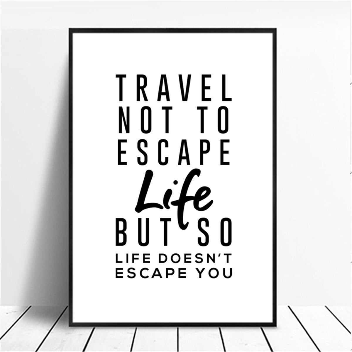 Black and White Motivational Art Prints-Multiple Options