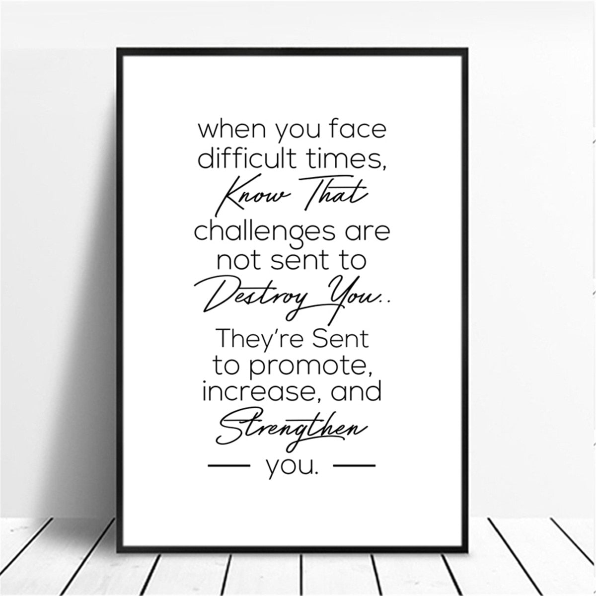 Black and White Motivational Art Prints-Multiple Options
